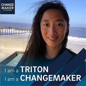 Portrait of UC San Diego student with text - I AM A TRITON - I AM A CHANGEMAKER